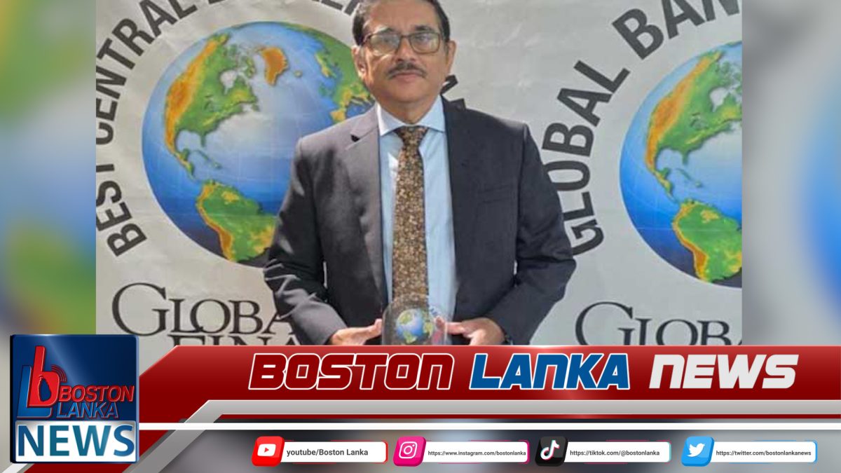 මහ බැංකු අධිපතිට ගෝලීය ඇගයුමක්….