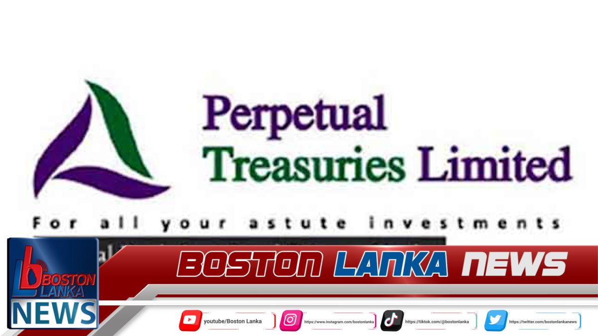 පර්පෙචුවල් ට්‍රෙෂරීස් ව්‍යාපාර කටයුතු අත්හිටුවීම තවදුරටත් දීර්ඝ කෙරේ….