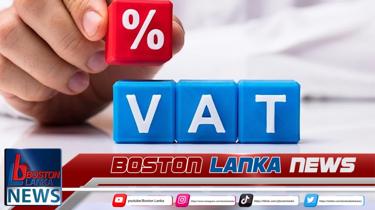 අද සිට ක්‍රියාත්මක වීමට නියමිතව තිබූ වැට් බදු ක්‍රමවේදය ජූලි දක්වා කල්යයි….